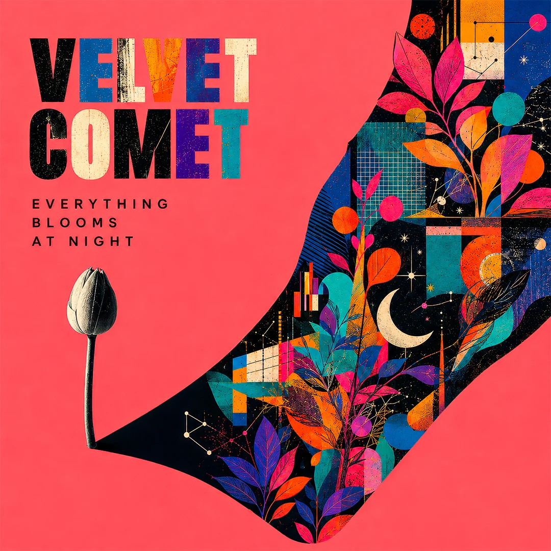 Velvet Comet — Everything Blooms at Night | Album Cover Design