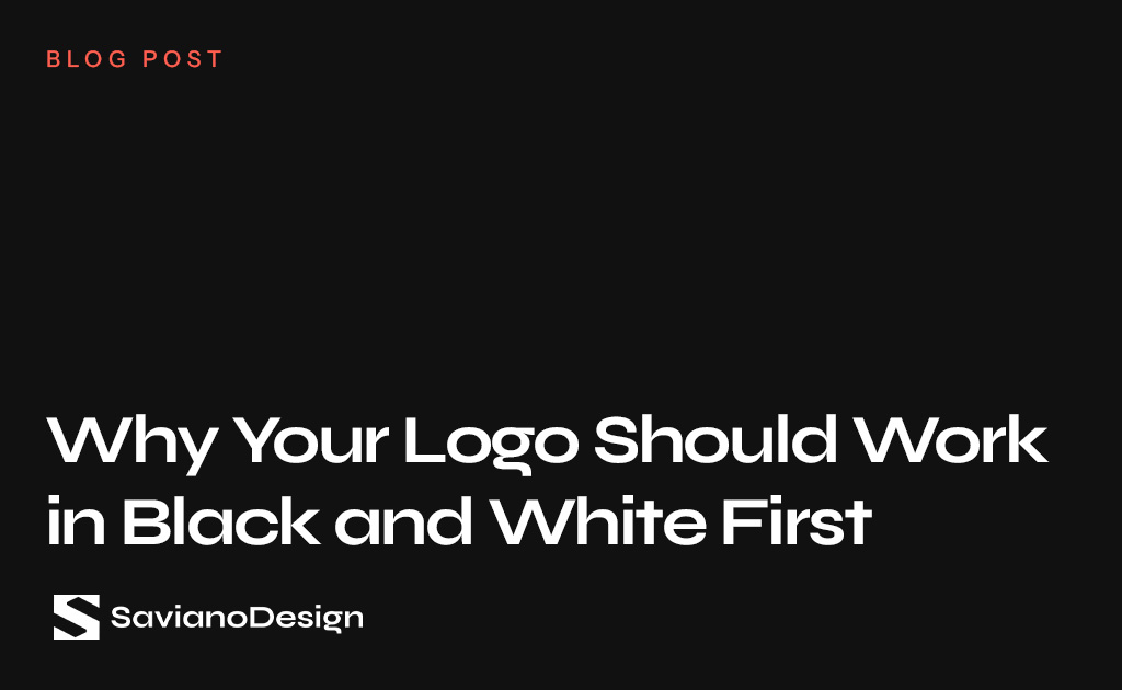 Why Your Logo Should Work in Black and White First